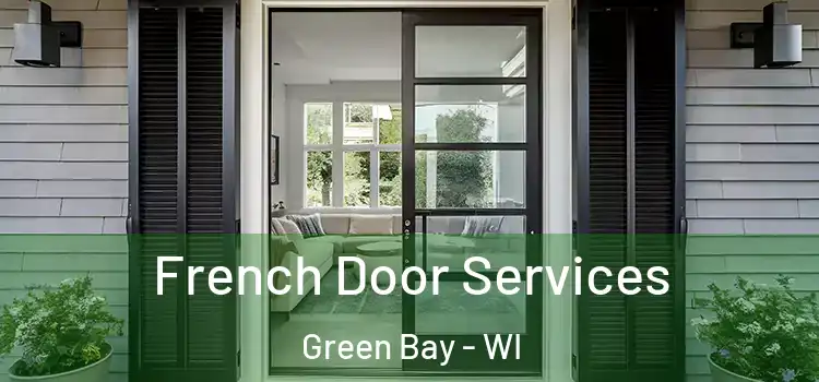 French Door Services Green Bay - WI