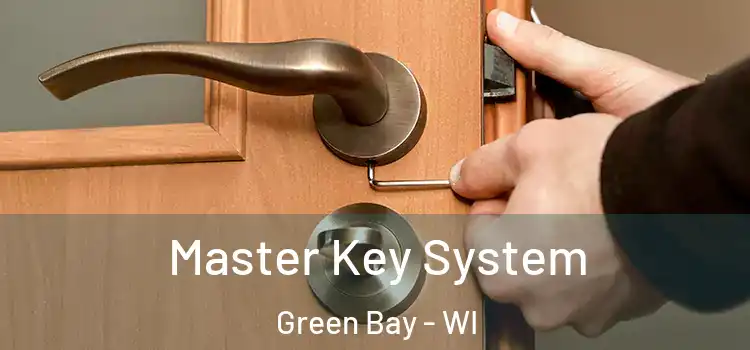 Master Key System Green Bay - WI